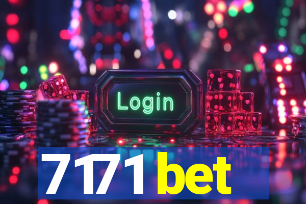 7171 bet